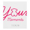 Tous Your Moments toaletní voda pro ženy Extra Offer 2 30 ml