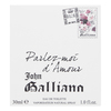 John Galliano Parlez Moi d´Amour toaletní voda pro ženy 30 ml