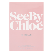 Chloé See by Chloé Si Belle parfémovaná voda pro ženy 50 ml