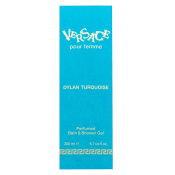 Versace Pour Femme Dylan Turquoise sprchový gel pro ženy 200 ml