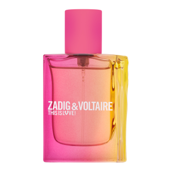 Zadig & Voltaire This is Love! for Her Парфюмна вода за жени 30 ml