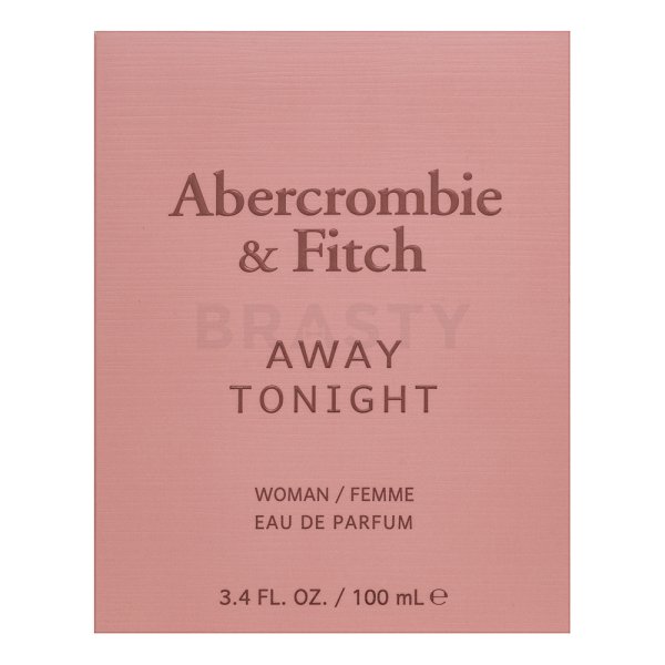 Abercrombie & Fitch Away Tonight Парфюмна вода за жени 100 ml