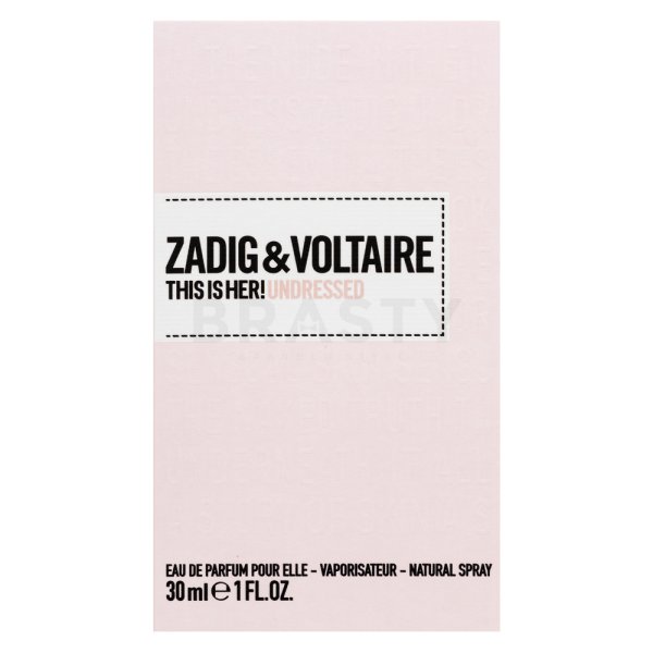 Zadig & Voltaire This Is Her! Undressed parfémovaná voda pro ženy 30 ml